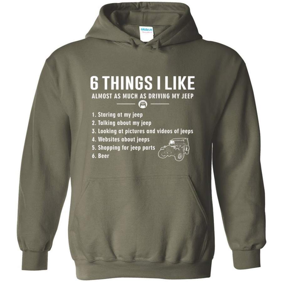 6-things-i-like-almost-as-much-as-driving-my-jeep-t-shirt-hoodie